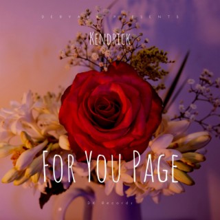 For You Page lyrics | Boomplay Music