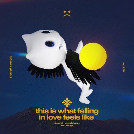 this is what falling in love feels like - slowed + reverb ft. twilight & Tazzy | Boomplay Music