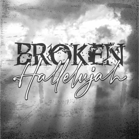 Broken Hallelujah | Boomplay Music