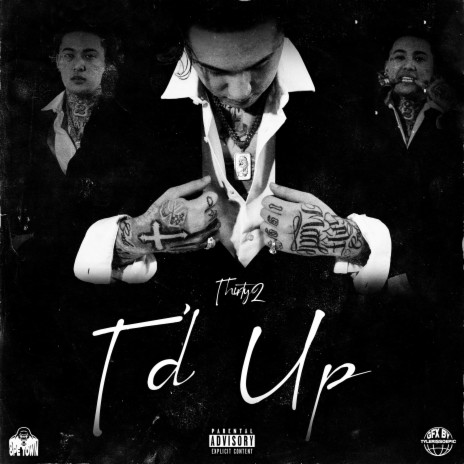 T’d Up | Boomplay Music