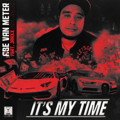 It's My Time ft. Jaaxx