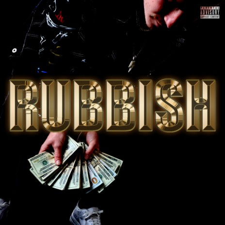 Rubbish | Boomplay Music