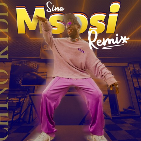 Sina Msosi (Remix) ft. MR LG