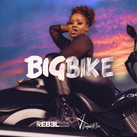 Big Bike ft. SugahRhe | Boomplay Music