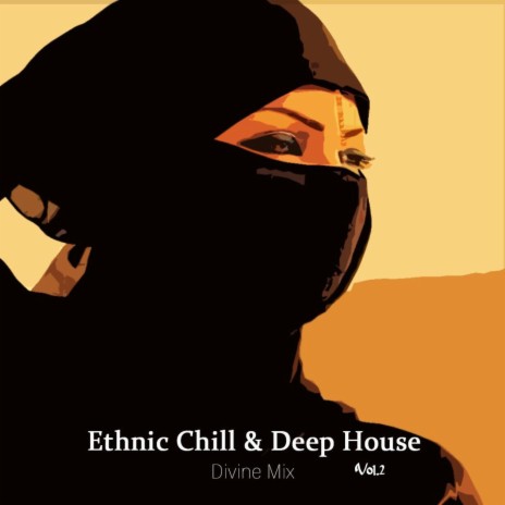 Ethnic Chill & Deep House (Vol.2)