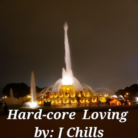 Hard-core Loving