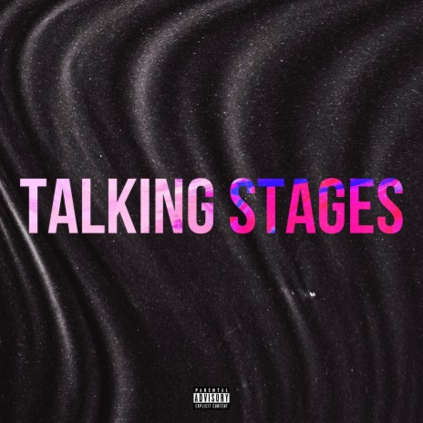 Talking Stages