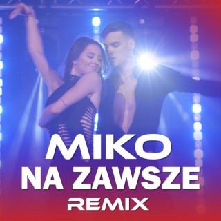 Na zawsze (Remix)