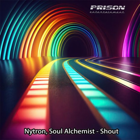 Shout ft. Soul Alchemist | Boomplay Music