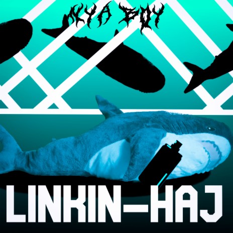 Linkin-haj | Boomplay Music