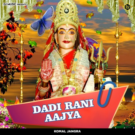 Dadi Rani Aajya | Boomplay Music