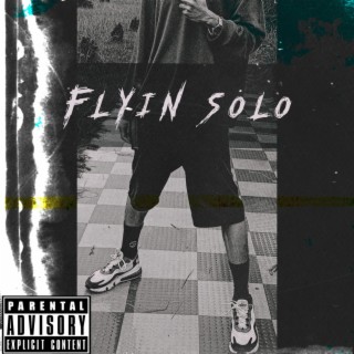 Flyin' Solo