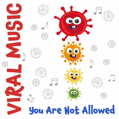 You Are Not Allowed | Boomplay Music