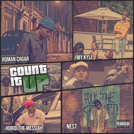 COUNT IT UP ft. Horid The Messiah, Mykyle & Nest | Boomplay Music
