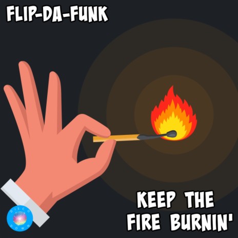 Keep The Fire Burnin' | Boomplay Music