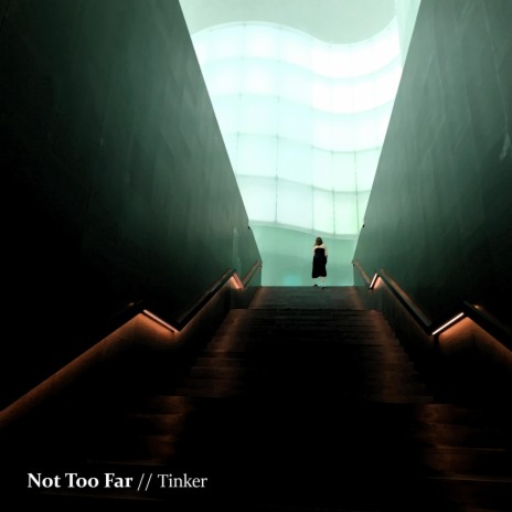 Not Too Far (instrumental) | Boomplay Music