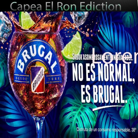 Capea el Ron edition ft. Don Yolo, Soloco, Bebe Rap, Carlos 9 & Boyo Man | Boomplay Music