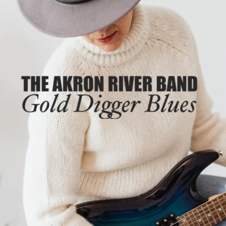 Gold Digger Blues | Boomplay Music