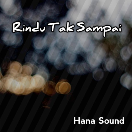 Rindu Tak Sampai | Boomplay Music