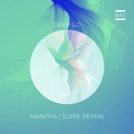 Mantra (Soire Remix) | Boomplay Music