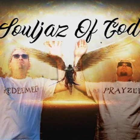 Souljaz Of God ft. Redeemed