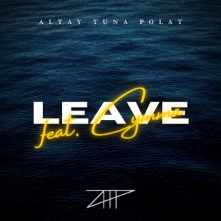 Leave (feat. Cymma)