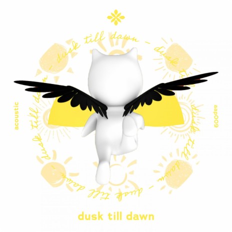 dusk till dawn - acoustic ft. sunkissed & Tazzy