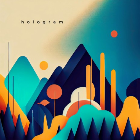 hologram | Boomplay Music