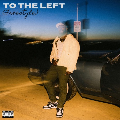 To The Left (Freestyle) | Boomplay Music