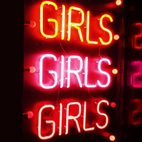 Girls, Girls, Girls | Boomplay Music