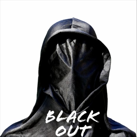 Blackout | Boomplay Music