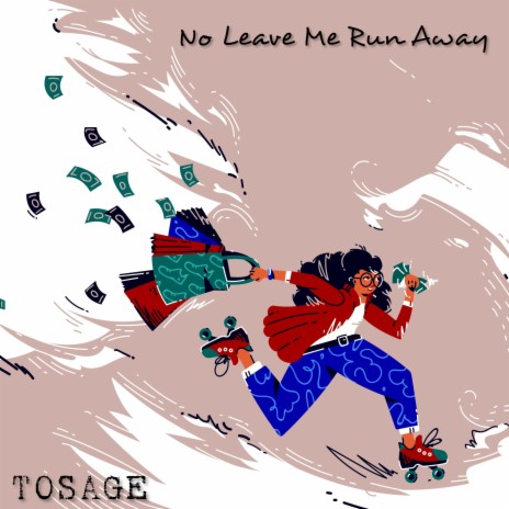 No Leave Me Run Away | Boomplay Music