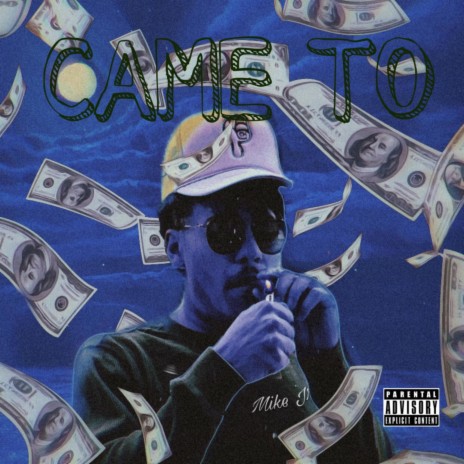 Came To | Boomplay Music