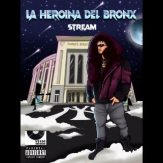 La Heroina Del Bronx