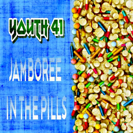 Jamboree in the Pills