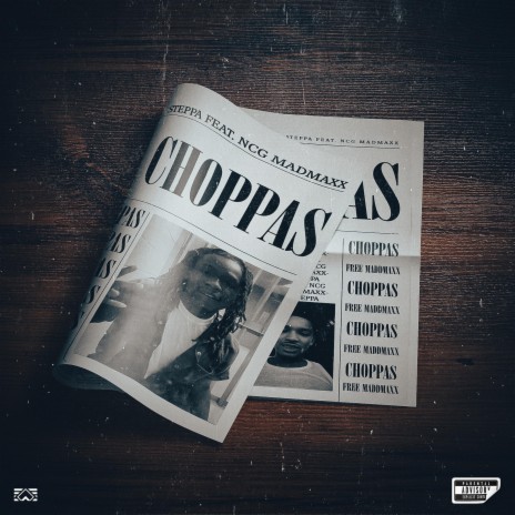 Choppas ft. NCG MadMaxx | Boomplay Music