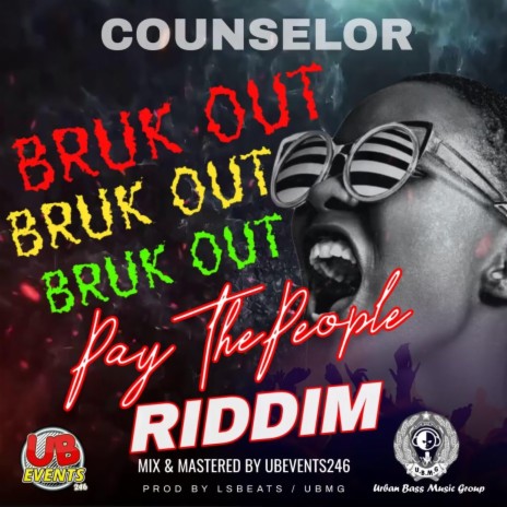 Bruk Out ft. Counselor