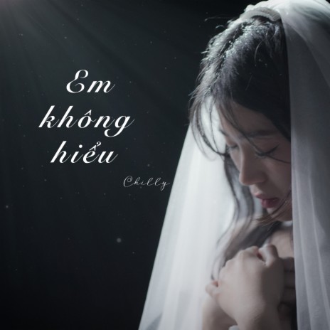 Em Không Hiểu | Boomplay Music