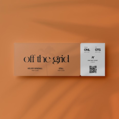 Off the Grid (feat. STILL) | Boomplay Music