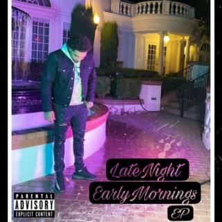 LateNight EarlyMornings EP