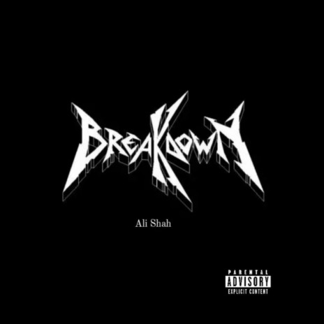 Breakdown | Boomplay Music