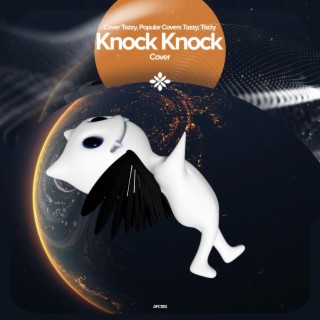 Knock Knock - Remake Cover