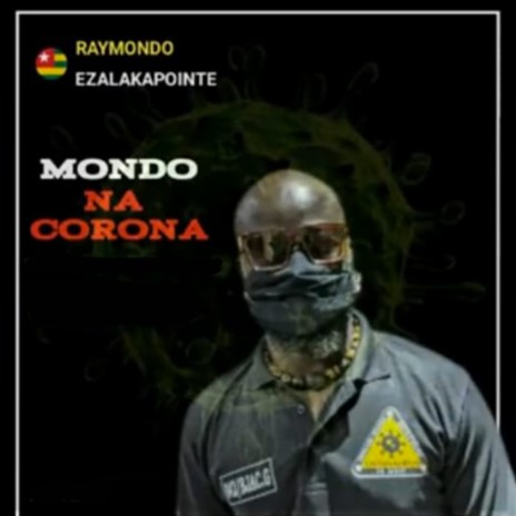 Mondo Na Corona | Boomplay Music