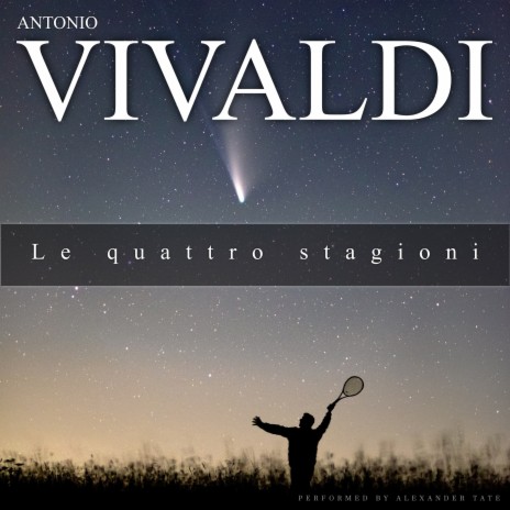 Vivaldi: Le quattro stagioni: 2. Violin Concerto in G Minor, RV 315 'L'estate' (Summer)