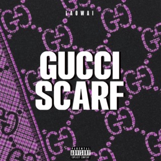 Gucci Scarf lyrics | Boomplay Music