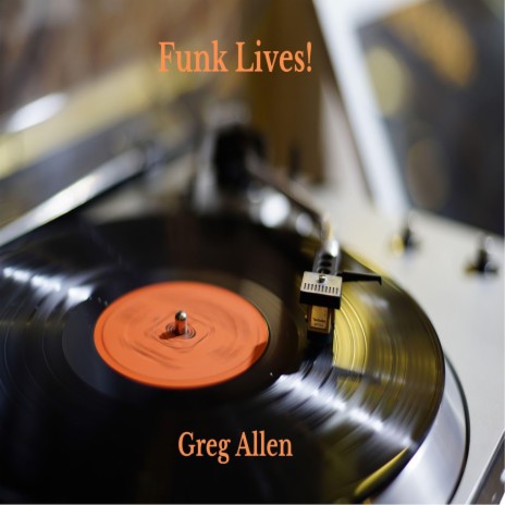 Funk Lives! | Boomplay Music