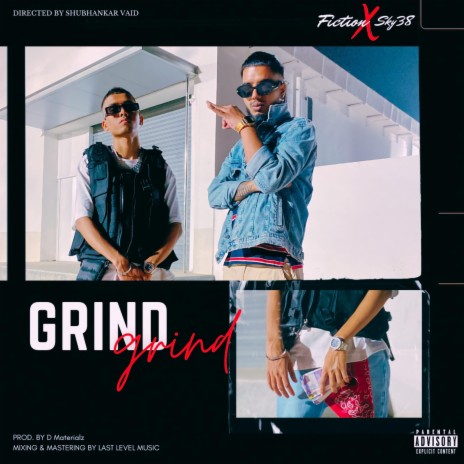 Grind ft. Sky 38 | Boomplay Music