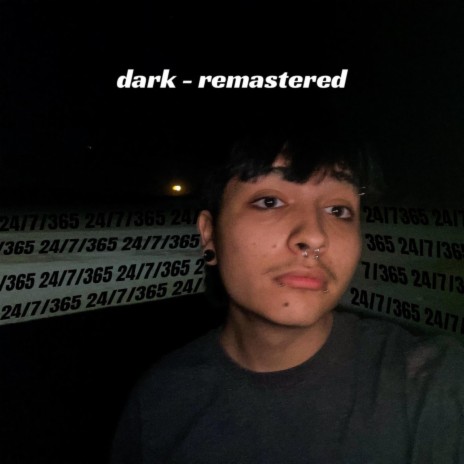 dark (remastered) | Boomplay Music