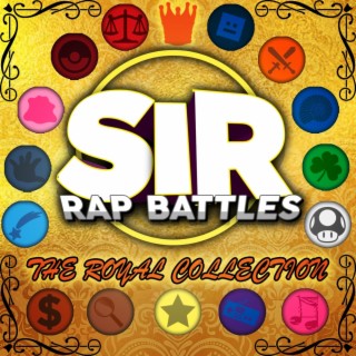 SIR Rap Battles: The Royal Collection