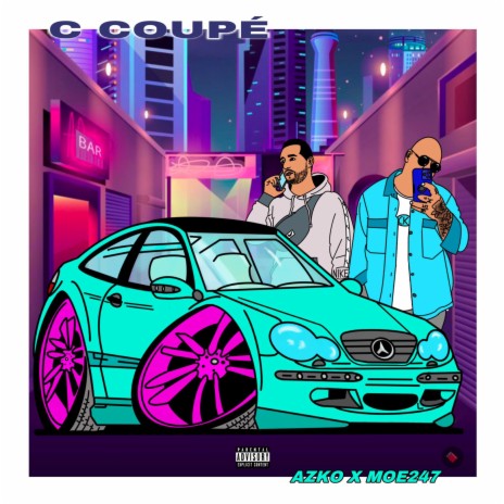 C Coupe ft. Moe247 | Boomplay Music